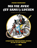 Ma vie avec (et sans !) Lucien